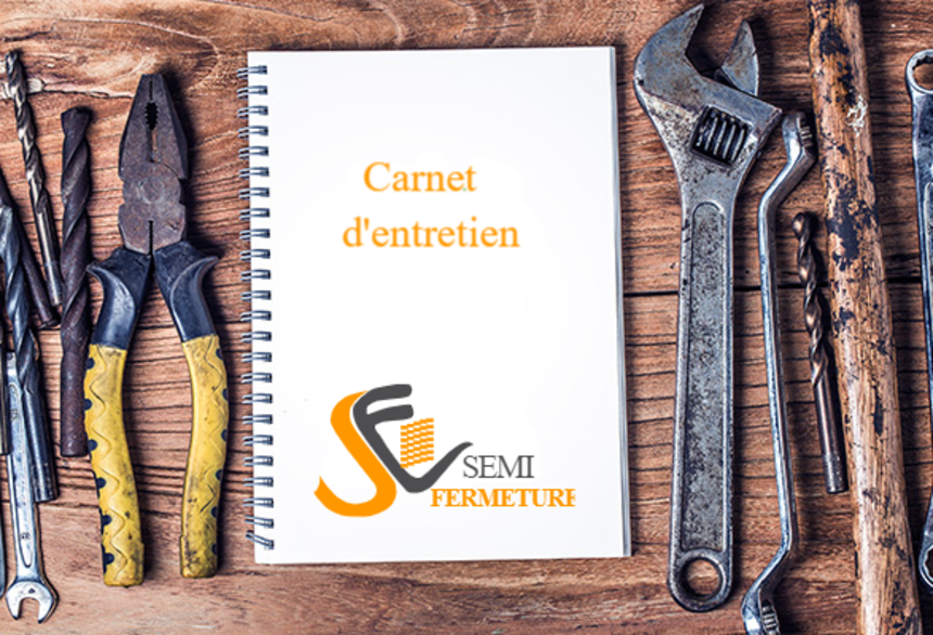 carnet%20d###codeu000###entretien%20rideau%20m%C3%A9tallique%20de%20Semi%20Fermetures